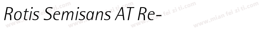 Rotis Semisans AT Re字体转换
